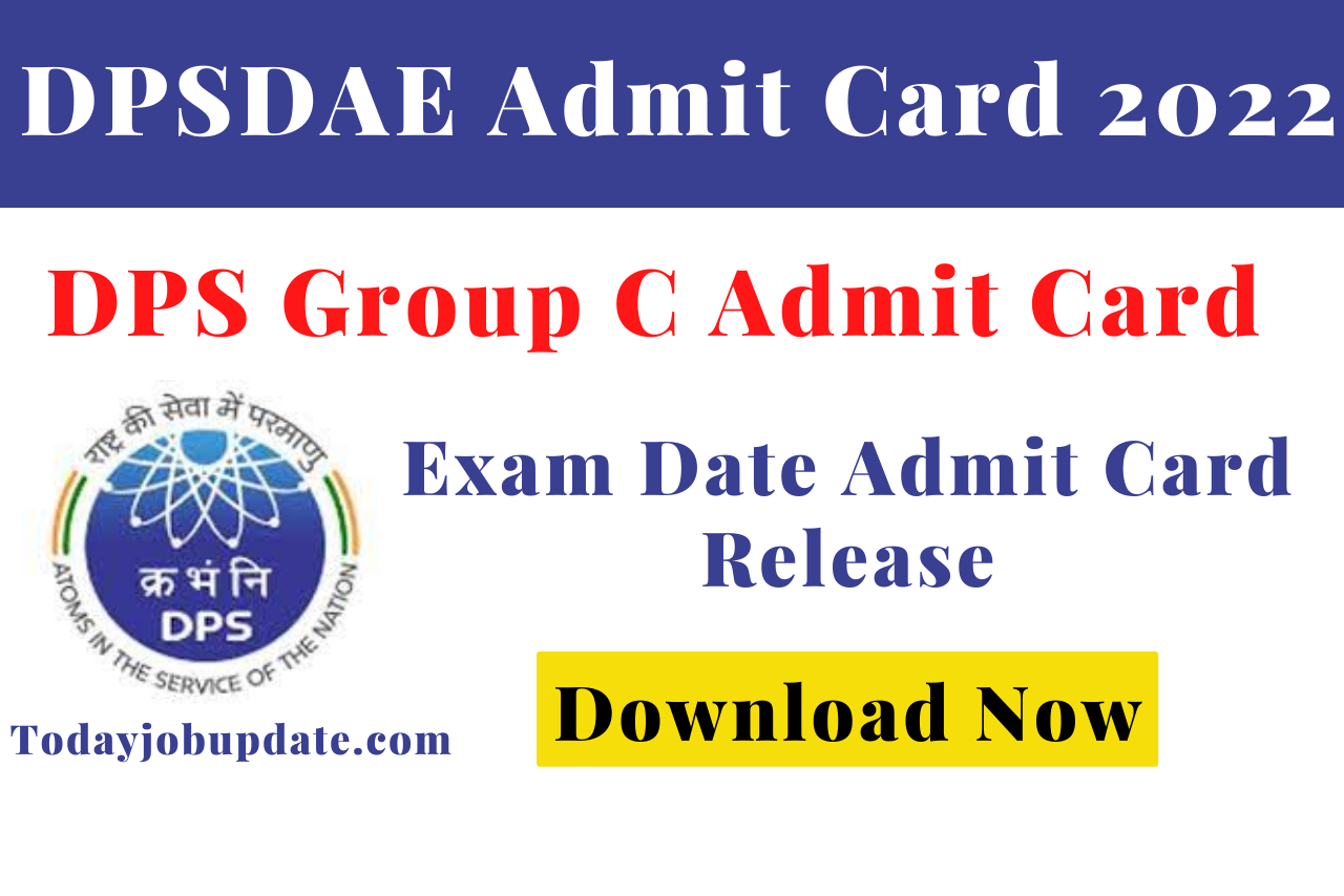 DPSDAE Admit Card 2022