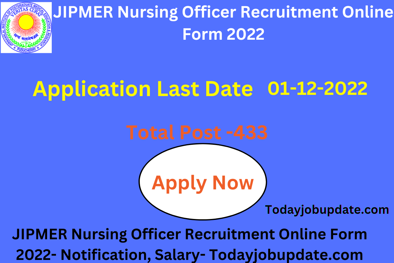 JIPMER Nursing Officer Recruitment Online Form 2022