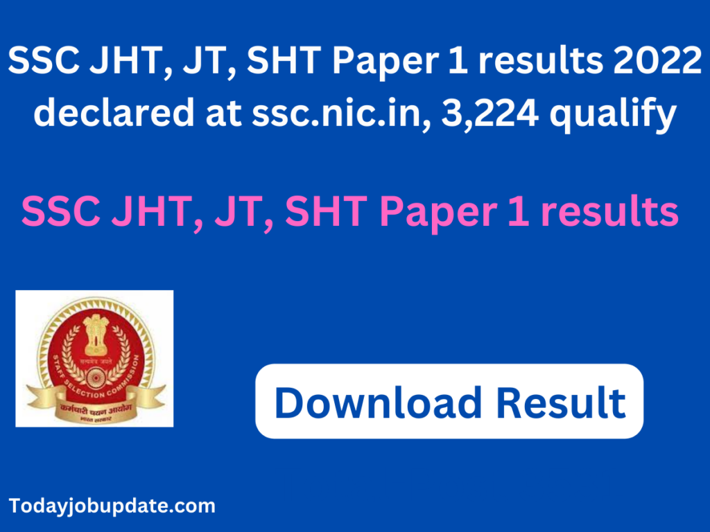 SSC JHT, JT, SHT Paper 1 results