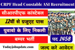 CRPF Head Constable ASI Recruitment