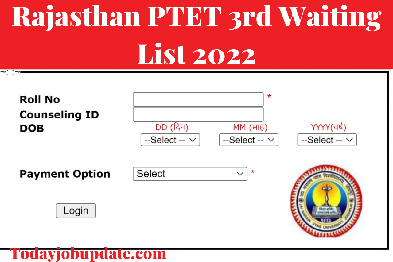Rajasthan PTET 3rd Waiting List 2022
